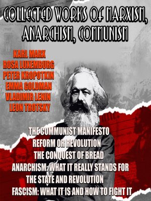 cover image of Collected Works of Marxism, Anarchism, Communism